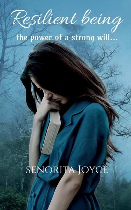 Knjiga Resilient Being Senorita Joyce