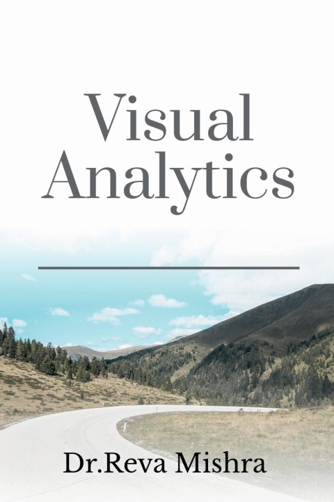 Knjiga Visual Analytics Dr. Reva