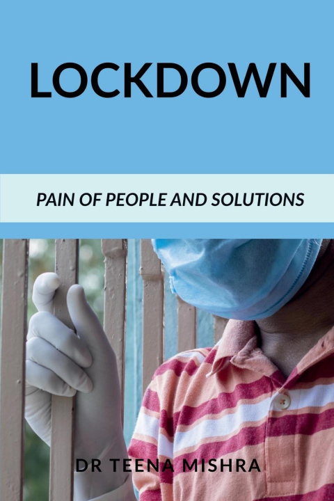 Knjiga LOCKDOWN Teena Mishra