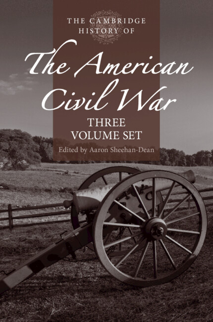 Carte The Cambridge History of the American Civil War Aaron Sheehan-Dean