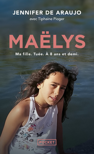 Knjiga Maëlys : récit Jennifer De Araujo