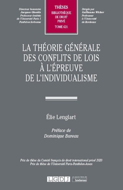 Книга La théorie générale des conflits de lois à l'épreuve de l'individualisme Lenglart