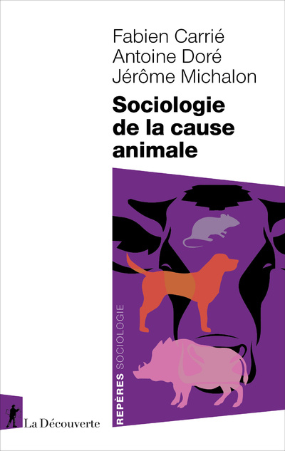 Buch Sociologie de la cause animale Fabien Carrié