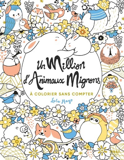 Kniha Un million d'animaux mignons à colorier Lulu Mayo