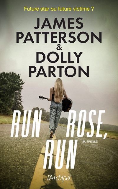 Knjiga Run, Rose, run James Patterson