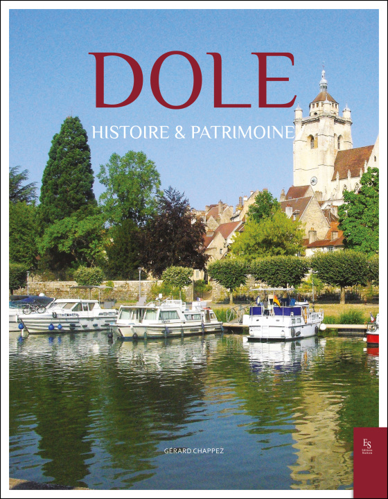 Kniha Dole - Histoire et Patrimoine 