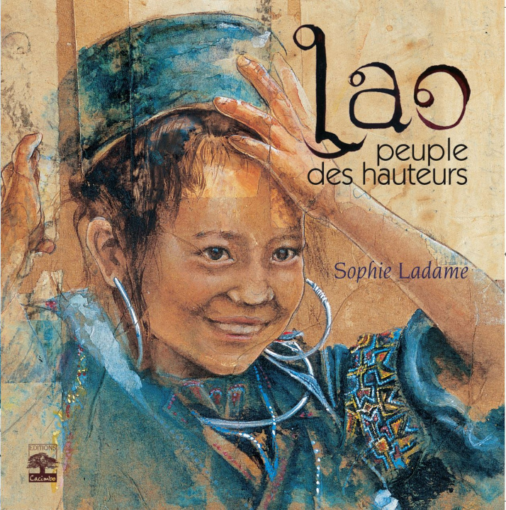 Book LAO, PEUPLE DES HAUTEURS Ladame