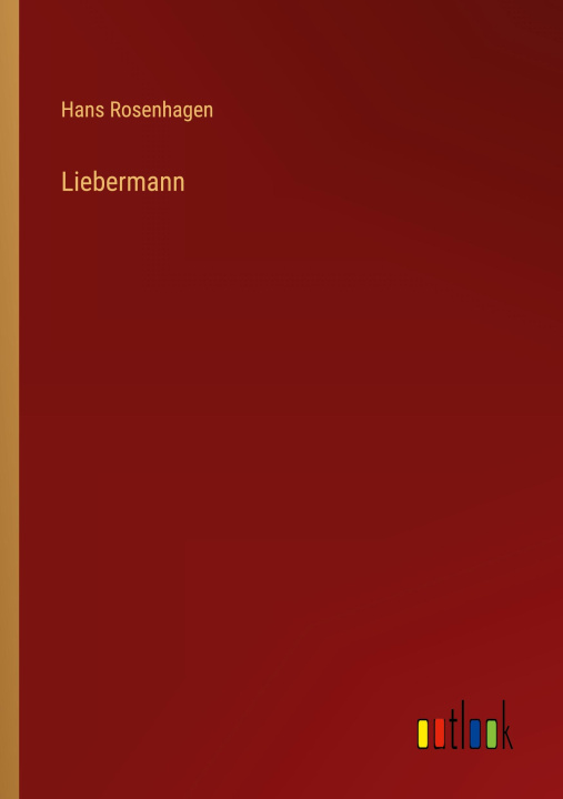 Knjiga Liebermann Hans Rosenhagen