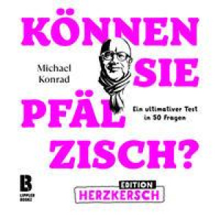 Kniha Können Sie Pfälzisch? - Edition Herzkersch Uwe Herrmann