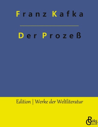 Knjiga Der Prozeß Redaktion Gröls-Verlag