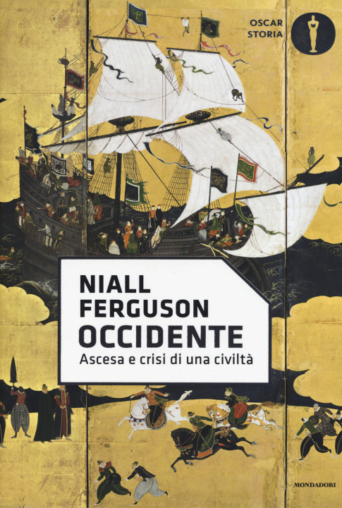 Könyv Occidente. Ascesa e crisi di una civiltà Niall Ferguson