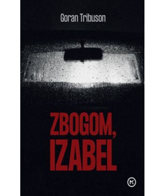 Kniha Zbogom, Izabel Goran Tribuson