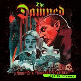 Аудио A Night Of A Thousand Vampires (Digipak), 2 CD + 1 Blu-ray The Damned