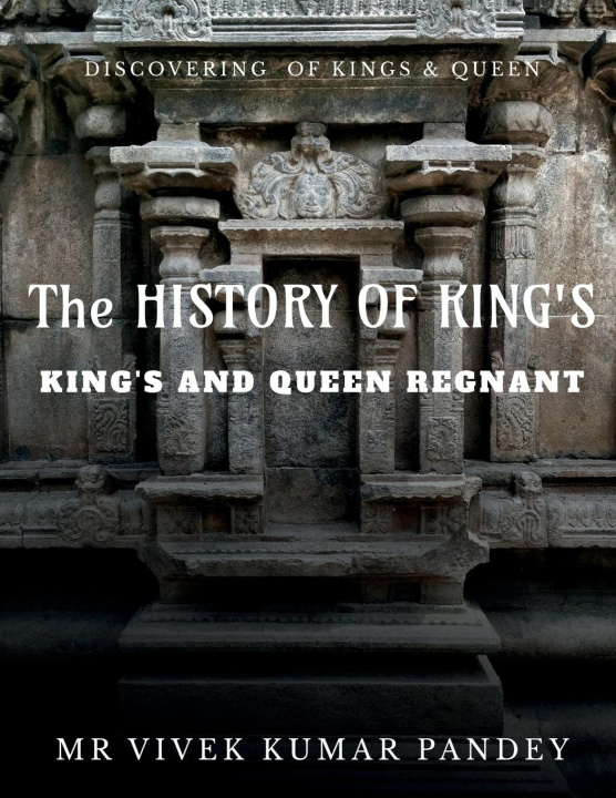 Carte THE HISTORY OF KING'S 