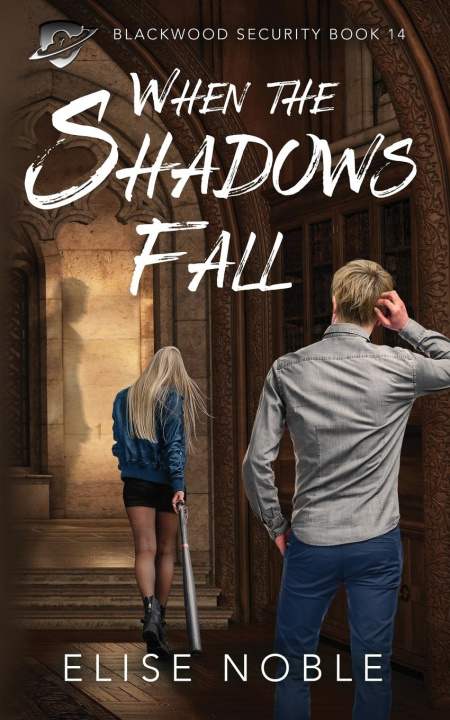 Knjiga When the Shadows Fall Elise Noble