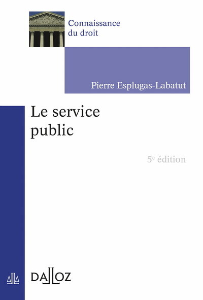 Carte Le service public. 5e éd. Pierre Esplugas