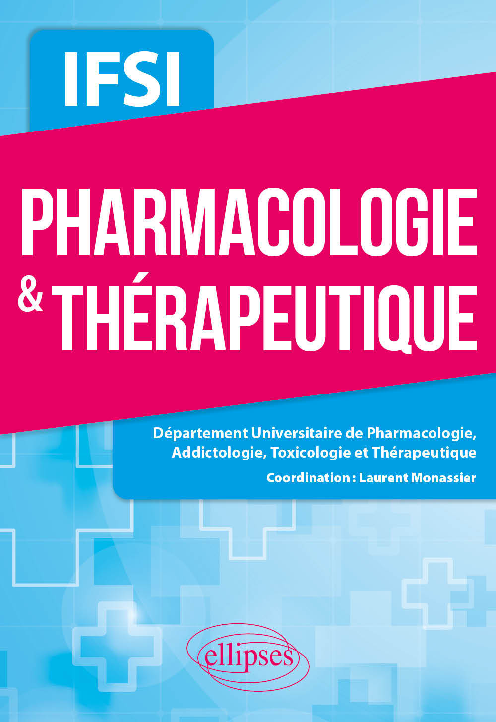 Книга Pharmacologie & thérapeutique - IFSI Monassier