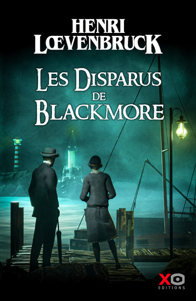 Könyv Les disparus de Blackmore Henri Loevenbruck