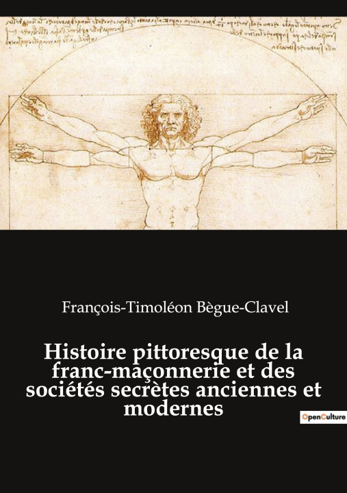 Carte Histoire pittoresque de la franc-maçonnerie et des sociétés secr?tes anciennes et modernes 