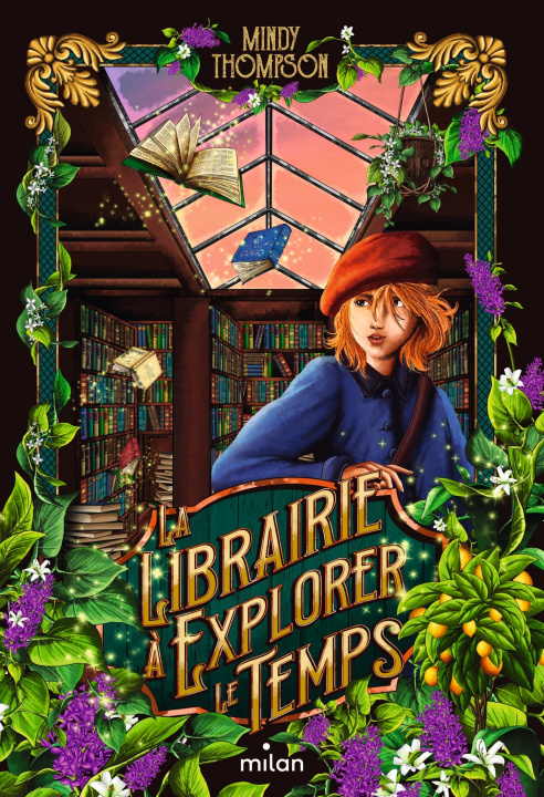 Knjiga La librairie à explorer le temps Mindy Thompson