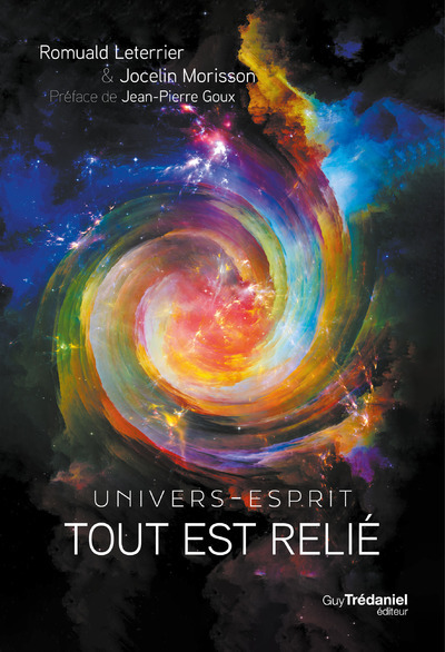 Kniha Tout est relie - Univers Esprit Romuald Leterrier