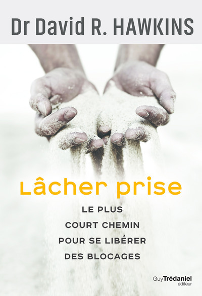 Buch Lâcher prise David R. Hawkins