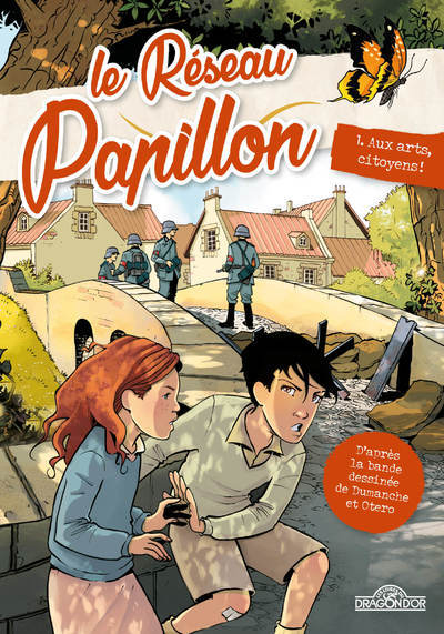 Książka Le Réseau Papillon - Tome 1 Au arts, citoyens ! Jungle