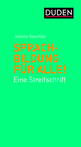 Könyv Sprachbildung für alle! Juliana Goschler