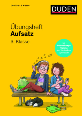 Книга Übungsheft - Aufsatz 3.Klasse Susanne Mertens