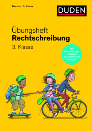 Kniha Übungsheft - Rechtschreibung 3.Klasse Ulrike Holzwarth-Raether