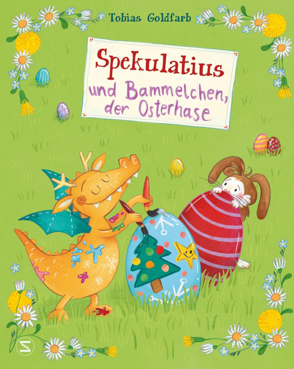 Kniha Spekulatius und Bammelchen, der Osterhase Milla Kerwien