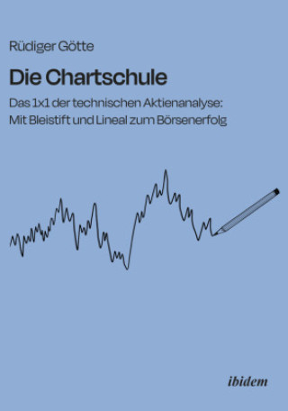 Knjiga Die Chartschule Rüdiger Götte