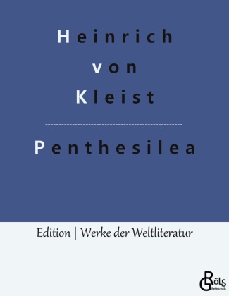 Knjiga Penthesilea Redaktion Gröls-Verlag
