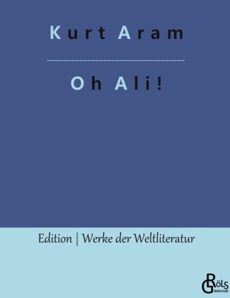 Knjiga Oh Ali! Redaktion Gröls-Verlag