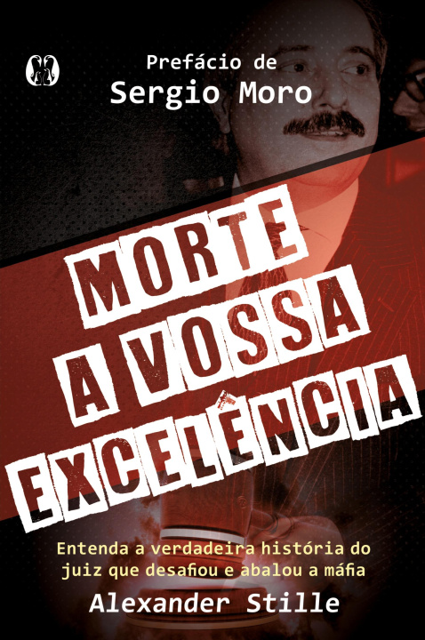 Knjiga Morte ? Vossa excel?ncia Alexander Stille