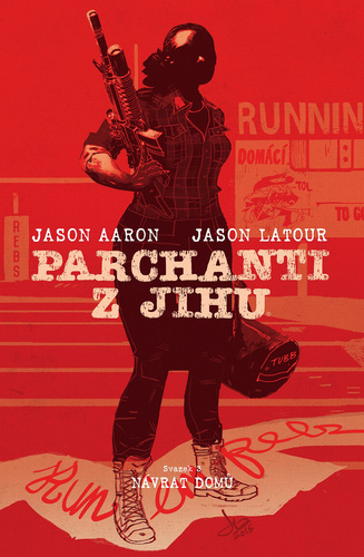 Kniha Parchanti z Jihu Návrat domů Jason Aaron