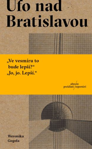 Kniha Ufo nad Bratislavou Weronika Gogola