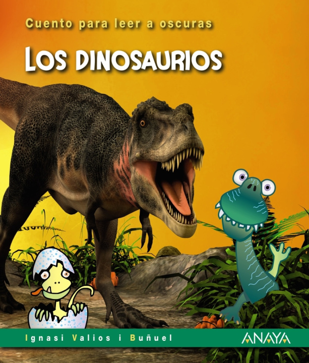Knjiga Los dinosaurios IGNASI VALIOS I BUÑUEL