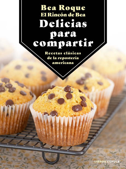 Knjiga Delicias para compartir Bea Roque