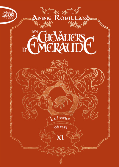 Carte Les chevaliers d'émeraude - Edition collector - Tome 11 Anne Robillard
