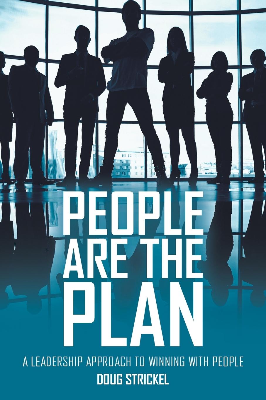 Knjiga People Are the Plan Doug Strickel