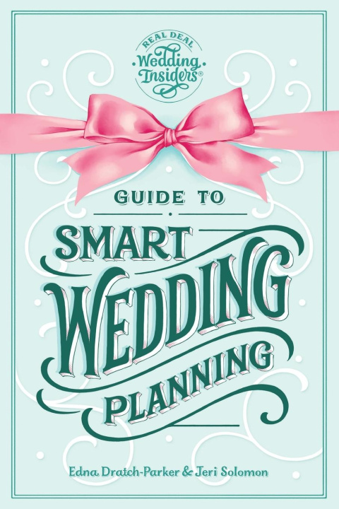Carte Guide to Smart Wedding Planning Jeri Solomon