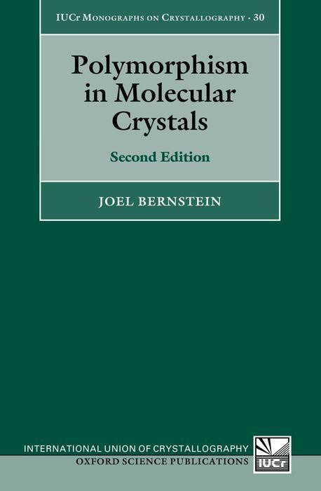 Buch Polymorphism in Molecular Crystals Bernstein