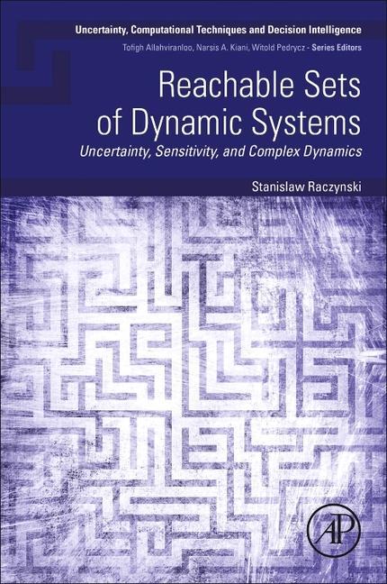 Knjiga Reachable Sets of Dynamic Systems Stanislaw Raczynski
