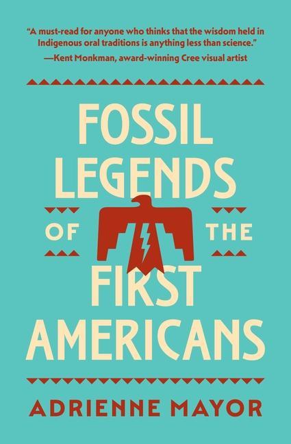 Książka Fossil Legends of the First Americans Adrienne Mayor