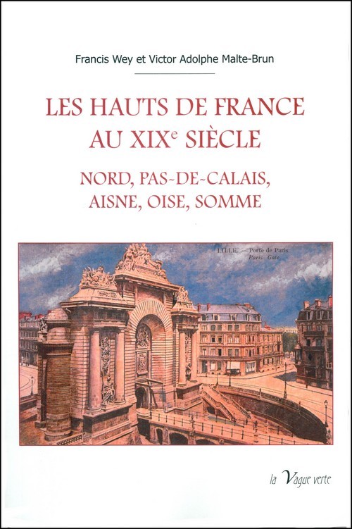 Kniha LES HAUTS DE FRANCE AU XIXe SIECLE Wey