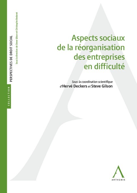 Kniha Aspects sociaux de la réorganisation des entreprises en difficulté Deckers