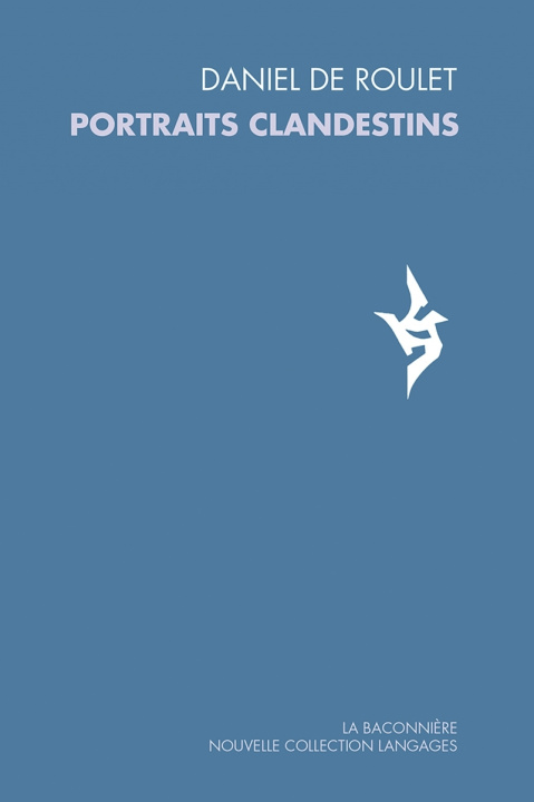 Buch Portraits clandestins Daniel DE ROULET