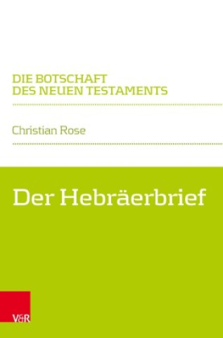 Buch Der Hebräerbrief Christian Rose