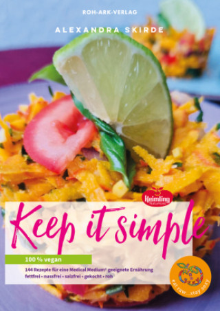 Knjiga Keep it simple Alexandra Skirde
